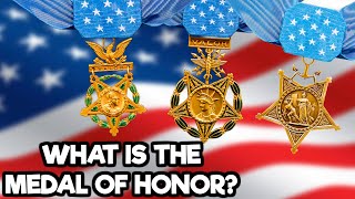 THE MEDAL OF HONOR EXPLAINED [upl. by Goldwin]