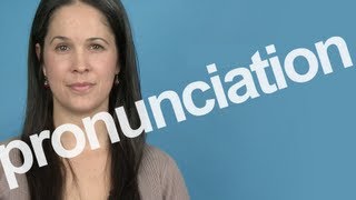 How to Pronounce PRONUNCIATION in American English [upl. by Cathyleen]