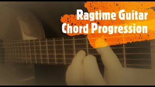 Ragtime guitar chord progression [upl. by Ttennej385]