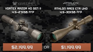 Athlon Optics Ares ETR UHD vs Vortex Razor GEN II [upl. by Hirschfeld297]