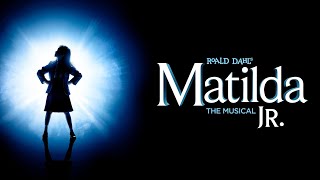 Matilda Jr The Musical  Full Production Part Matilda [upl. by Aiekram453]