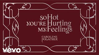 Caroline Polachek  So Hot Youre Hurting My Feelings Lyric Booklet [upl. by Ennovyhc]