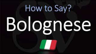 How to Pronounce Bolognese Sauce CORRECTLY English Italian Pronunciation [upl. by Latham]