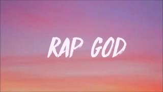 Eminem  Rap God Lyrics [upl. by Nnairahs]