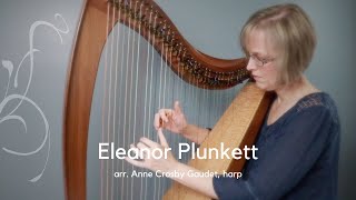 ELEANOR PLUNKETT OCarolan Irish harp music arrangement [upl. by Lattonia]