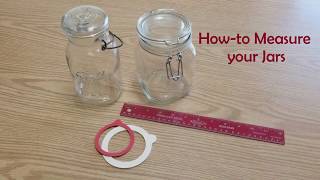 HowTo Measure Your Jars for Rubber Rings [upl. by Balling362]