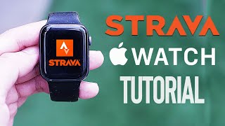 How to Use Strava for the Apple Watch  Strava Guide  Best Apple Watch Running App [upl. by Eiramenna]