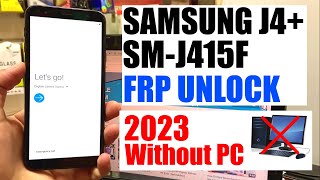 Samsung J4 PLUS FRP BypassUnlock Without Pc 2023  Samsung j415F Google Account bypass [upl. by Aluin]