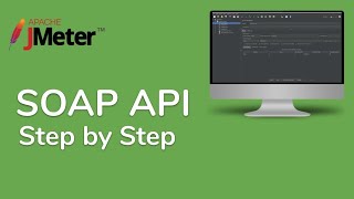 JMeter Beginner Tutorial  How to create SOAP API Request [upl. by Sung524]