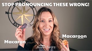 How to Pronounce Macaron [upl. by Tal578]