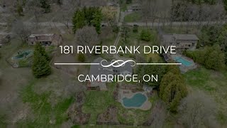 181 Riverbank Drive  Cambridge [upl. by Turmel]