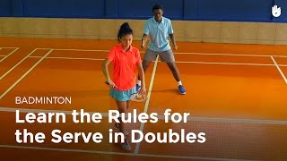 Serve Doubles Rules  Badminton [upl. by Akemrej]