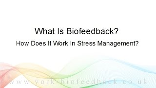 Introduction to Biofeedback [upl. by Anilocin]