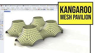 Rhino Grasshopper Kangaroo Mesh Pavilion [upl. by Nonnah167]