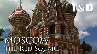 Moscow The Kremlin and the Red Square 🇷🇺 Moscow Video Guide [upl. by Kcir]