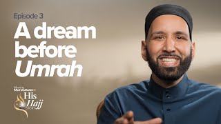 A Dream Before Umrah  Prophet Muhammads ﷺ Hajj Story Ep 3 [upl. by Bristow]