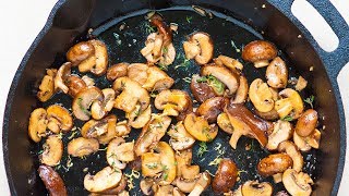 How to Cook Mushrooms Perfectly [upl. by Hayifas]