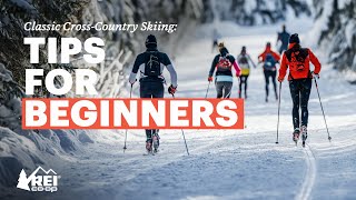 Classic CrossCountry Skiing for Beginners Everything You Need to Know to Get Started  REI [upl. by Avihs]