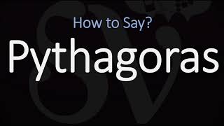 How to Pronounce Pythagoras CORRECTLY [upl. by Susejedairam621]