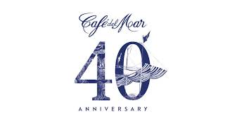 Café del Mar 40th Anniversary Album Preview [upl. by Abrahamsen803]