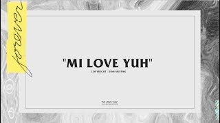 Popcaan  Mi Love Yuh Official Lyric Video [upl. by Gracye21]