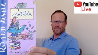 Roald Dahl  Matilda  Full Live Read Audiobook [upl. by Zarla]