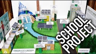 School Project  DIY  Green City Model  Sustainable City [upl. by Retha]