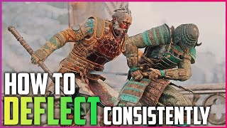 How To Consistently Deflect Attacks For Honor [upl. by Myer397]