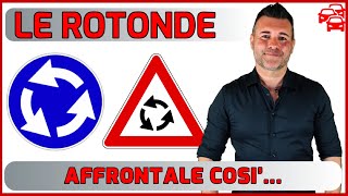 LE ROTATORIE O ROTONDE  GUIDA PRATICA PER UN COMPORTAMENTO CORRETTO [upl. by Htebazile947]