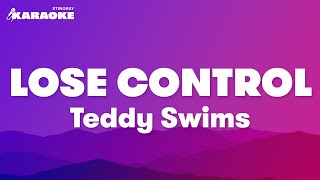 Teddy  Lose Control Karaoke Version [upl. by Elmajian]