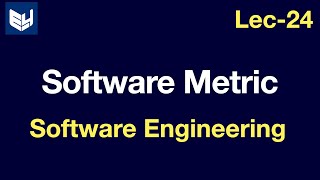 Software metrics  Software Engineering  SE  Lec24  Bhanu Priya [upl. by Sexton]