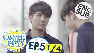 Eng Sub Waterboyy the Series  EP5 14 [upl. by Jotham]