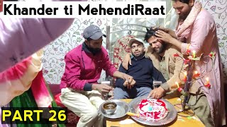 Khander ti Mehendiraat  PART 26  Kashmiri Drama [upl. by Akcirederf4]