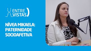 Paternidade Socioafetiva  EntreVistas [upl. by Ruamaj489]