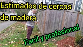 Como hacer un estimado de fence  cercos de madera [upl. by Eatnuhs]