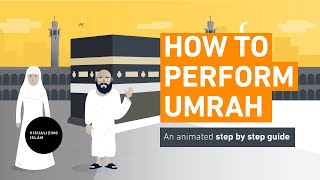 How to Perform Umrah  Step By Step Guide [upl. by Fulvi]