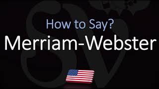 How to Pronounce Merriam Webster CORRECTLY [upl. by Nirrek]