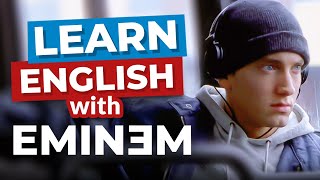 Learn English With Rap Songs  Eminem [upl. by Mastrianni742]