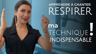 Apprendre à RESPIRER pour CHANTER ma technique INDISPENSABLE [upl. by Ruddy899]