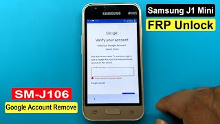 Samsung J1 Mini Pirme Frp Unlock  SMJ106 Bypass Google Account Lock New Method [upl. by Brandie101]