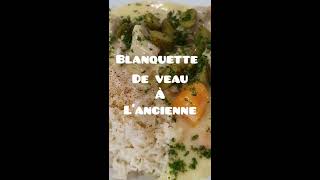 Blanquette de veau à lancienne [upl. by Godfrey338]