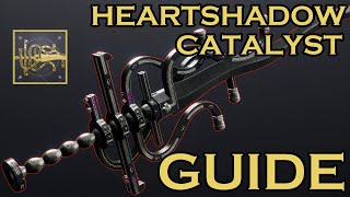 NEW Heartshadow Exotic Catalyst Guide  Destiny 2 Duality Dungeon [upl. by Adnyl242]