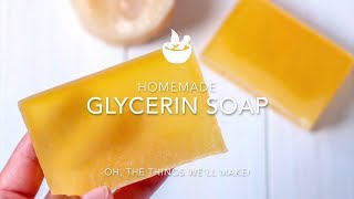 Homemade Glycerin Soap Recipe From Scratch [upl. by Corell]