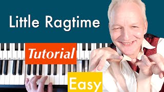 Little Ragtime piano tutorial easy [upl. by Zusman]