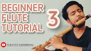 BEGINNERS FLUTE TUTORIAL 3  HOW TO PLAY Sa Re Ga Ma Pa and MAJOR SCALE  FLAUTIST SUDHANSHU [upl. by Htaeh437]