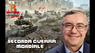 Alessandro Barbero  Seconda Guerra Mondiale [upl. by Loreen]