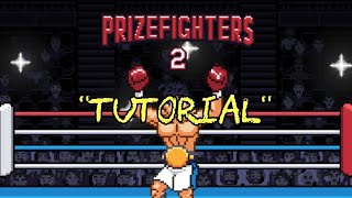 Prizefighters 2 quotTutorialquot [upl. by Farro985]