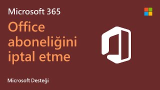 Microsoft 365 aboneliğiniz nasıl iptal edilir  Microsoft [upl. by Ilaire]