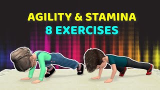 8 BEST KIDS EXERCISES TO IMPROVE AGILITY amp STAMINA [upl. by Candyce]