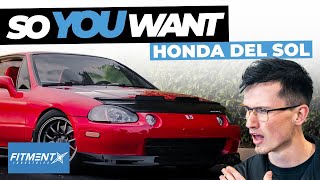 So You Want A Honda Del Sol [upl. by Schumer]